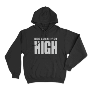Afroman Because I Got High Unisex Hoodie Black